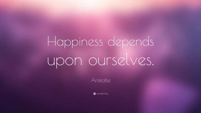45805-aristotle-quote-happiness-depends-upon-ourselves